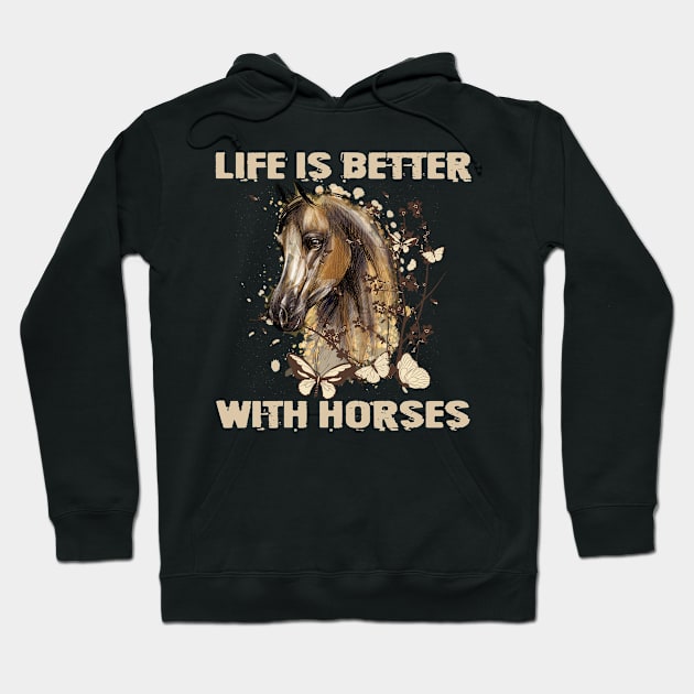 Life Is Better With Horses Horseback Riding Hoodie by CardRingDesign